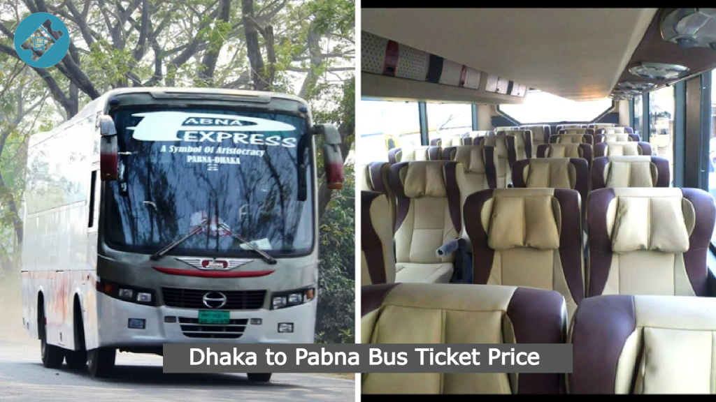 Dhaka To Pabna Bus Ticket Price Schedule Counter 2024