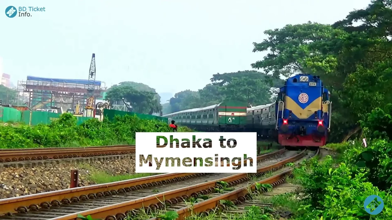 Dhaka to Mymensingh Train Schedule and Ticket Price