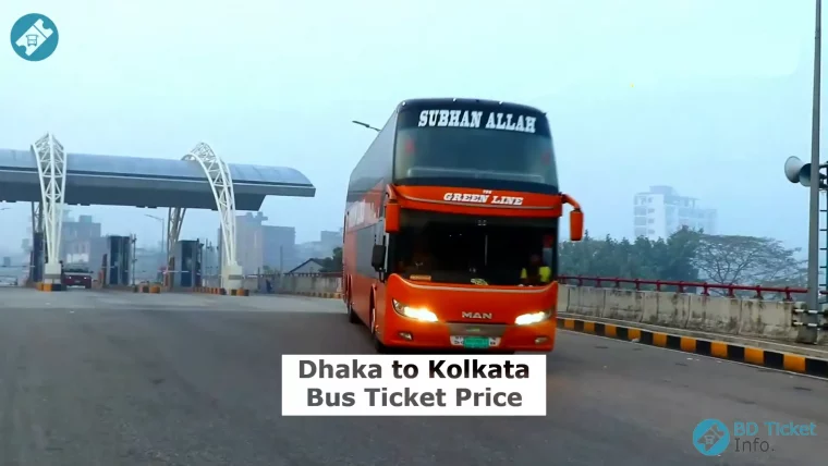 Dhaka to Kolkata Bus Ticket Price