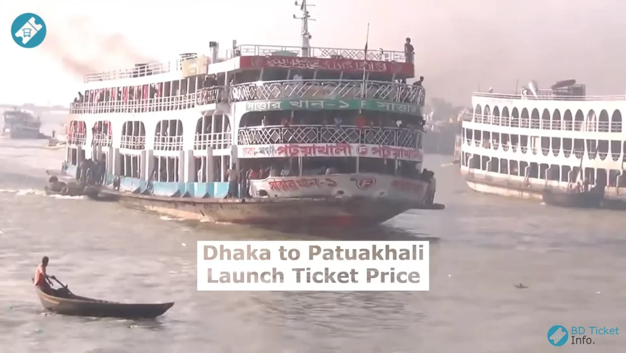 Dhaka to Patuakhali Launch Ticket Price and Schedule
