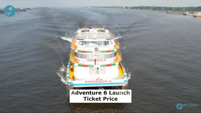 Adventure 6 Launch Ticket Price