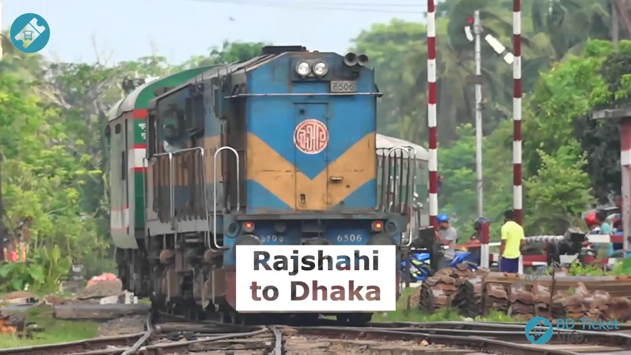Rajshahi to Dhaka Train Schedule and Ticket Price