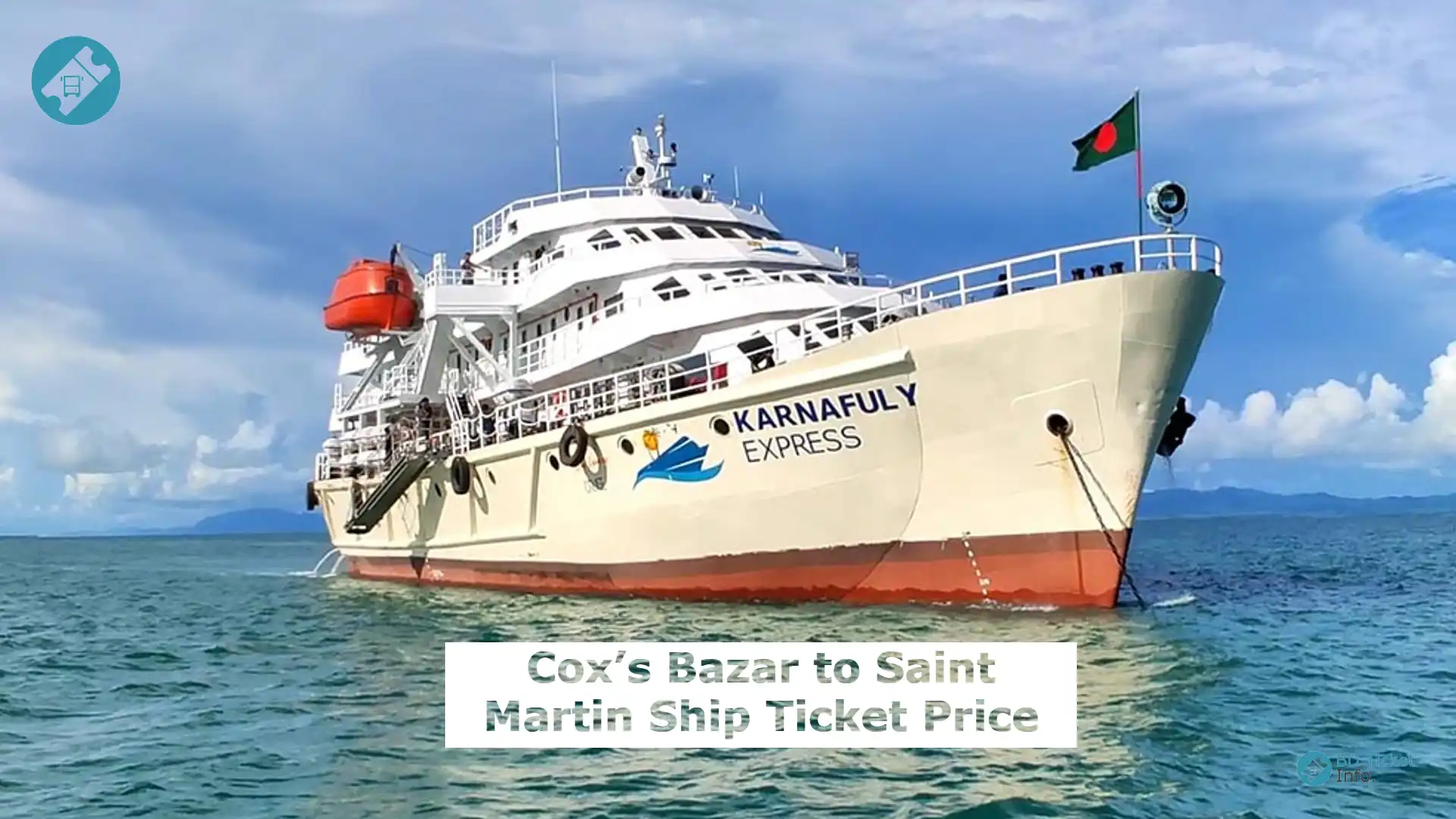 Cox’s Bazar to Saint Martin Ship Ticket Price