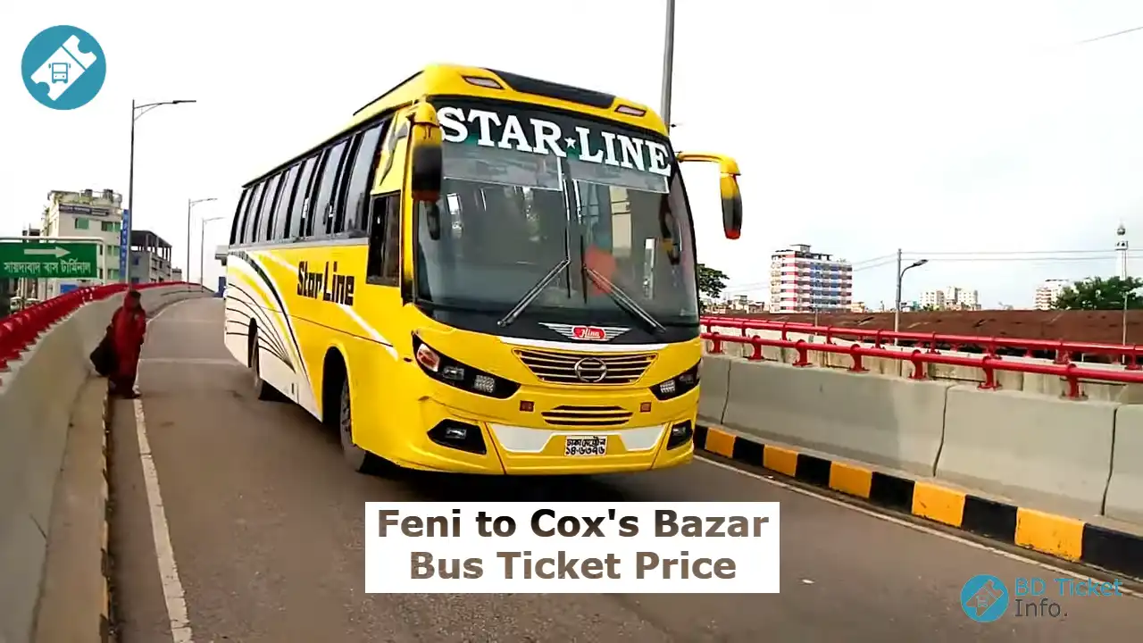 Feni to Cox's Bazar Bus Ticket Price