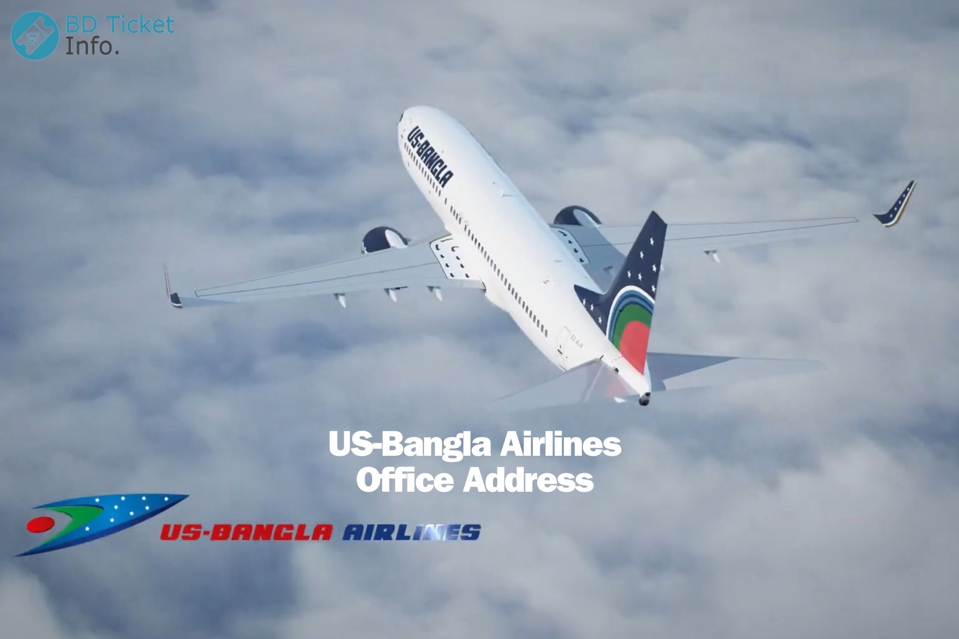US-Bangla Airlines Office Address, Contact Number & Ticketing